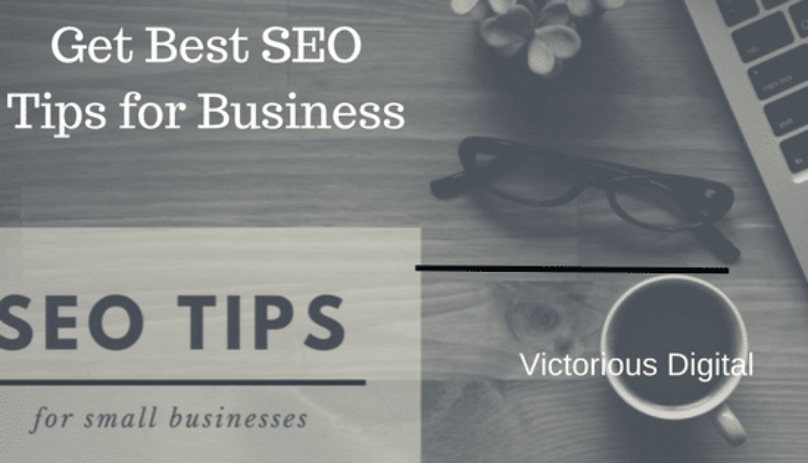SEO Tips for Small Business by Victorious Digital