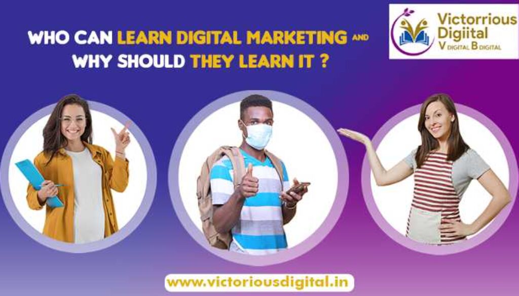 Who Can Learn Digital Marketing