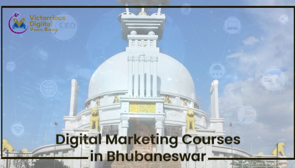 Digital Marketing Courses In Bhubaneswar