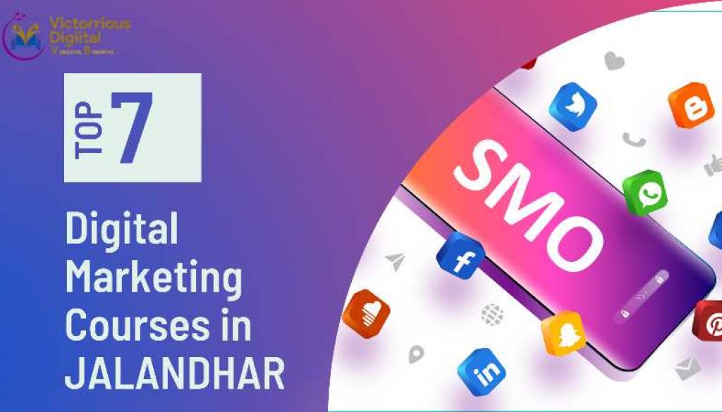 Top 7 Digital Marketing Courses In Jalandhar