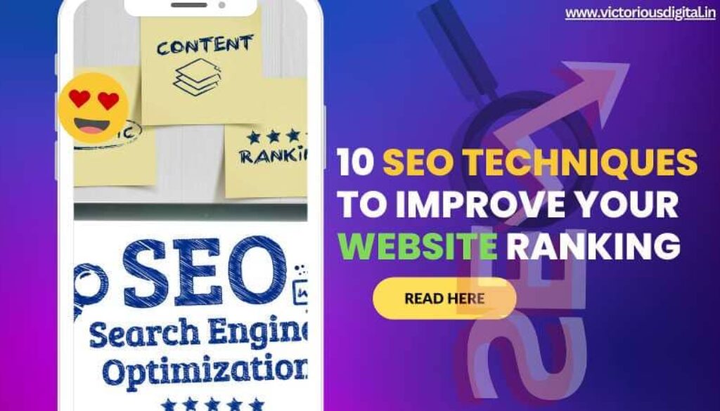 10 SEO Techniques to improve your website ranking