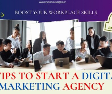 20 Tips to Start a Digital Marketing Agency - Victorious Digital