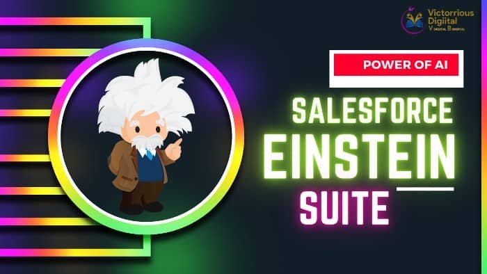 Salesforce Einstein - Victorious Digital
