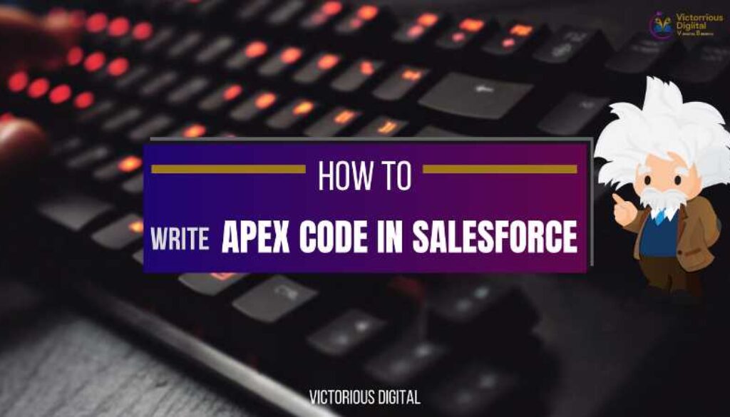 Salesforce Apex Best Practices - Victorious Digital