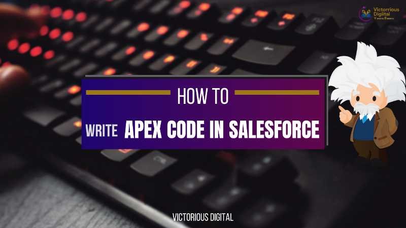 Salesforce Apex Best Practices - Victorious Digital