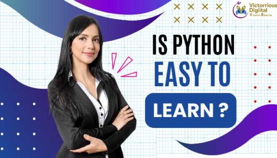 Is Python Easy to Learn? A Beginner’s Guide - Victorious Digital