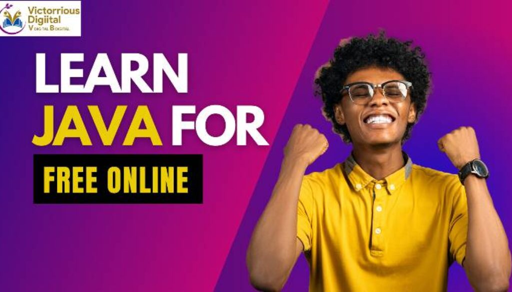 How Can I Learn Java for Free Online? - Victorious Digital