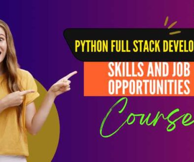 Python Full Stack Developer Skills and Job Opportunities