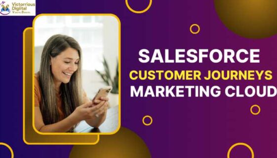 Salesforce Customer Journey Marketing Cloud Victorious DIgital