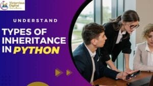 Types of Inheritance in Python Explained Simply | Victorious Digital
