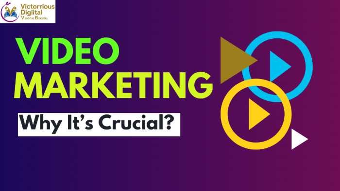 Video Marketing why its crucial - Victorious Digital