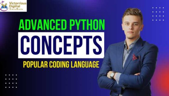 Advance Python Concepts - Victorious Digital