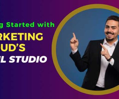 Getting Started with Marketing Cloud’s Email Studio