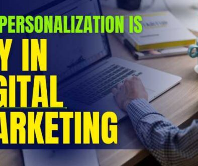 Why Personalization is Key in Digital Marketing - Victorious Digital