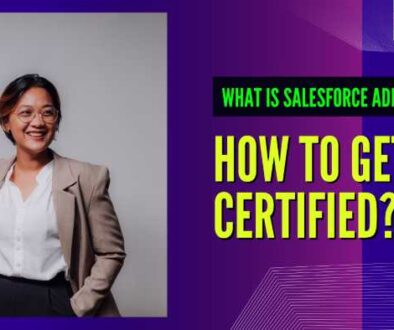 What is Salesforce Admin and How to Get Certified - Victorious Digital