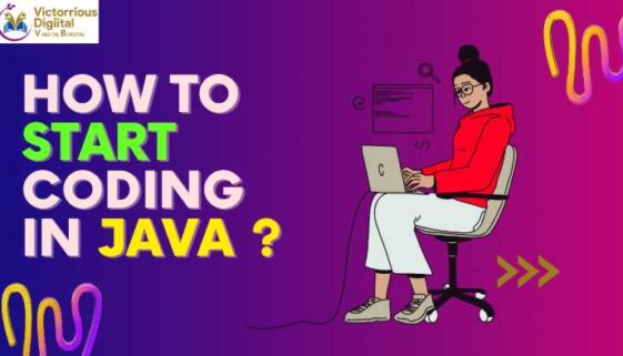 How to Start Coding in Java? Victorious Digital