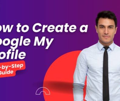 How to Create a Google My Profile_ Step-by-Step Guide