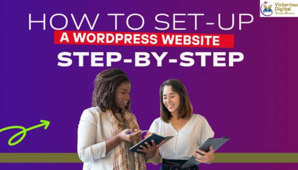 How to Set Up a WordPress Website - Step-by-Step? Victorious Digital