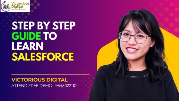 Step by Step Guide to Learn Salesforce - Victorious Digital