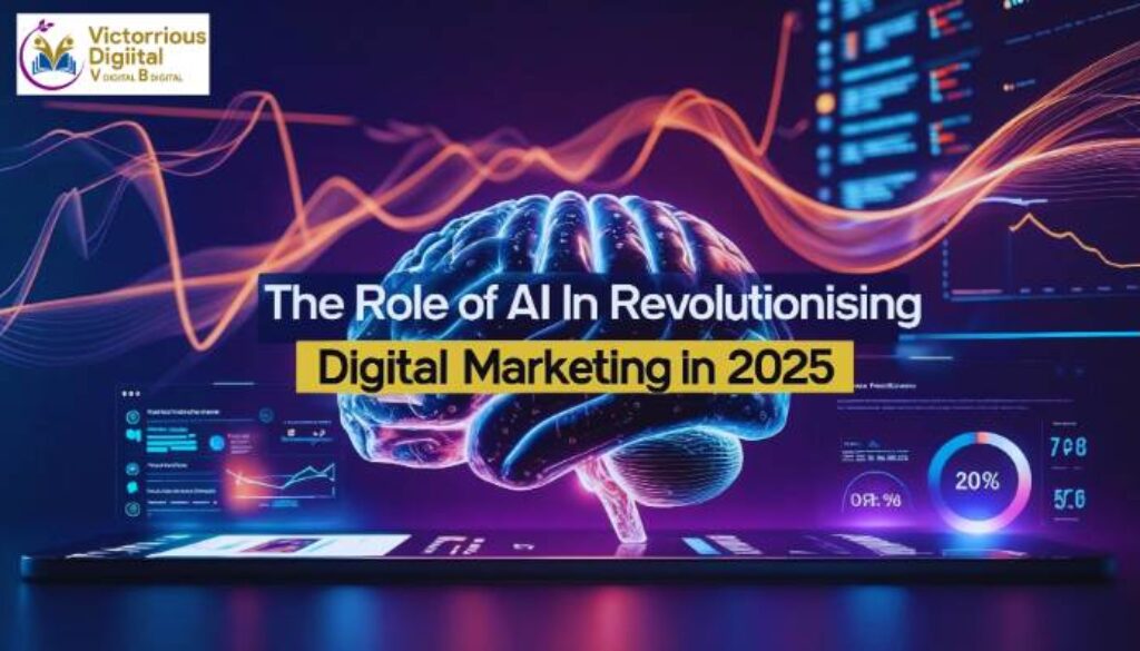 The Role of AI and ChatGPT in Revolutionizing Digital Marketing in 2025