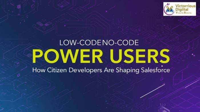 Low-CodeNo-Code Power Users - Victorious Digital - Victorious Digital