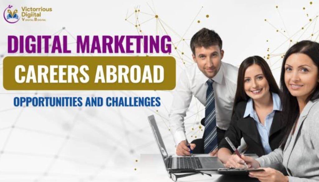 Digital Marketing Careers Abroad Guide