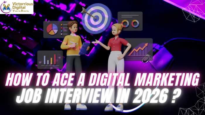 Digital Marketing Job Interview in 2026 - Victorious Digital