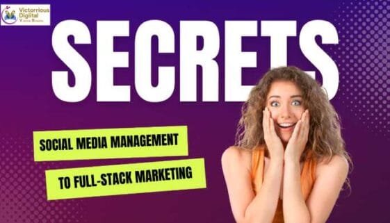 from Social Media Management to Full-Stack Marketing