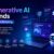 Top Generative AI Trends in Digital Marketing - Victorious Digital